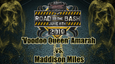 EWA Road To The Bash 2019